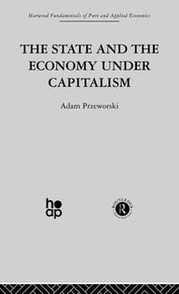 Produktbild: The State and the Economy Under Capitalism