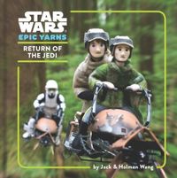 Produktbild: Wang, J: Star Wars Epic Yarns: Return of the Jedi