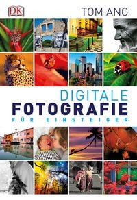 Produktbild: Digitale Fotografie f&uuml;r Einsteiger
