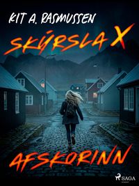 Produktbild: Sk&yacute;rsla X - Afskorinn