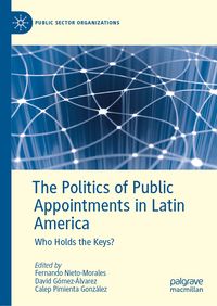 Produktbild: The Politics of Public Appointments in Latin America
