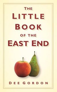 Produktbild: The Little Book of the East End