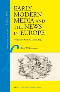 Produktbild: Early Modern Media and the News in Europe