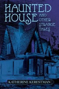 Produktbild: Haunted House and Other Strange Tales