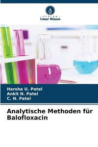 Produktbild: Analytische Methoden f&uuml;r Balofloxacin