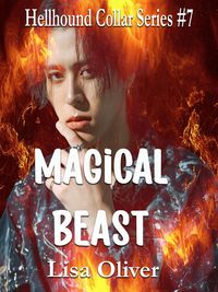 Produktbild: Magical Beast (Hellhound Collar Series, #7)