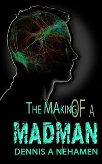 Produktbild: The Making Of A Madman