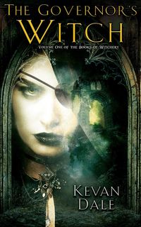 Produktbild: The Governor's Witch (The Books of Witchery, #1)