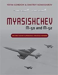 Produktbild: Myasishchev M-50 and M-52
