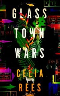 Produktbild: Rees, C: Glass Town Wars
