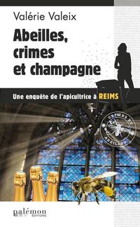 Produktbild: Abeilles, crime et champagne