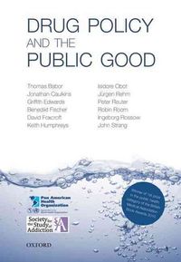 Produktbild: Drug Policy & The Public Good