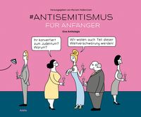 Bild vom Artikel #Antisemitismus für Anfänger vom Autor Wladimir Kaminer