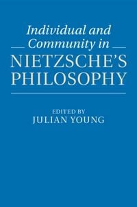 Produktbild: Individual and Community in Nietzsche's Philosophy