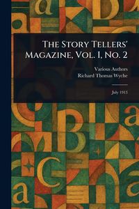 Produktbild: The Story Tellers' Magazine, Vol. I, No. 2