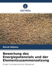 Produktbild: Bewertung des Energiepotenzials und der Elementzusammensetzung