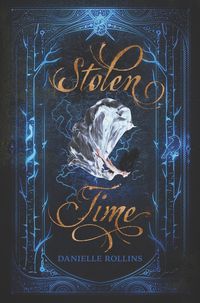Produktbild: Rollins, D: Stolen Time