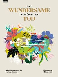 Produktbild: Das wundersame Buch &uuml;ber den Tod