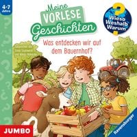 Produktbild: Was entdecken wir auf dem Bauernhof? (Wieso? Weshalb? Warum? Meine Vorlesegeschichten, Folge 4)