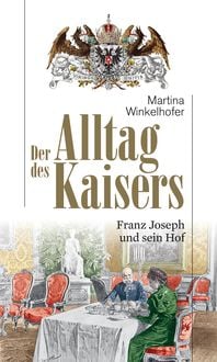 Produktbild: Der Alltag des Kaisers