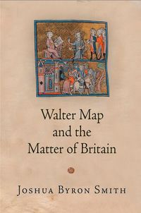 Produktbild: Walter Map and the Matter of Britain
