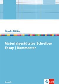 Produktbild: Materialgest&uuml;tztes Schreiben: Essay und Kommentar