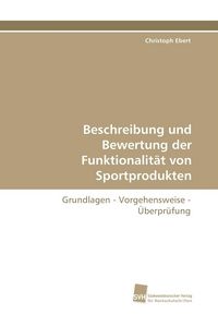 Produktbild: Beschreibung und Bewertung der Funktionalit&auml;t von Sportprodukten