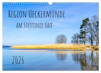 Produktbild: Region Ueckerm&uuml;nde (Wandkalender 2026 DIN A3 quer), CALVENDO Monatskalender