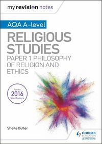 Produktbild: My Revision Notes AQA A-level Religious Studies: Paper 1 Philosophy of religion and ethics