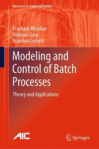 Produktbild: Modeling and Control of Batch Processes