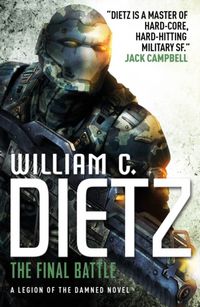 Produktbild: Dietz, W: The Final Battle: Legion of the Damned v. 2