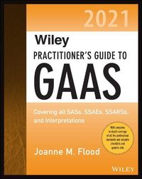 Produktbild: Flood, J: Wiley Practitioner's Guide to GAAS 2021