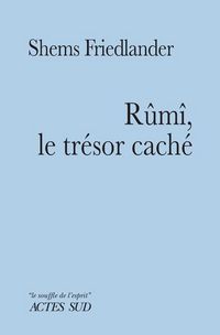 Produktbild: R&ucirc;mi, le tr&eacute;sor cach&eacute;