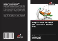 Produktbild: Preparazione del dente per restauri in metallo fuso