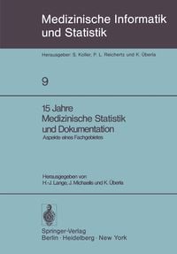 Produktbild: 15 Jahre Medizinische Statistik und Dokumentation