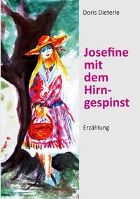 Produktbild: Josefine mit dem Hirngespinst