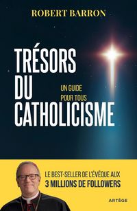 Produktbild: Tr&eacute;sors du catholicisme : un guide pour tous