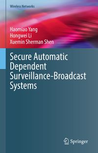Produktbild: Secure Automatic Dependent Surveillance-Broadcast Systems