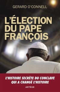 Produktbild: L'&eacute;lection du pape Fran&ccedil;ois