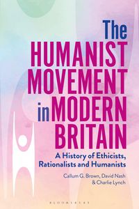 Produktbild: The Humanist Movement in Modern Britain