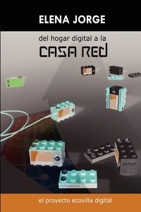 Produktbild: Del Hogar Digital a la Casa Red
