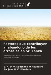 Produktbild: Factores que contribuyen al abandono de los arrozales en Sri Lanka
