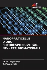 Produktbild: NANOPARTICELLE D'ORO FOTORESPONSIVE (AU-NPs) PER BIOMATERIALI