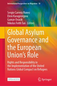 Produktbild: Global Asylum Governance and the European Union's Role