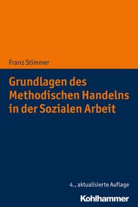 Produktbild: Grundlagen des Methodischen Handelns in der Sozialen Arbeit