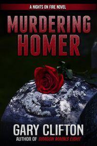 Produktbild: Murdering Homer: A Nights on Fire Novel