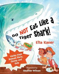 Produktbild: Do Not Eat Like a Tiger Shark!