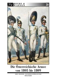 Bild vom Artikel Die Österreichische Armee von 1805 bis 1809 vom Autor Enrico Acerbi