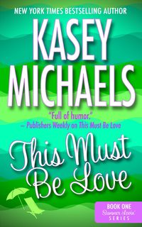 Produktbild: This Must Be Love (Summer Lovin', #1)