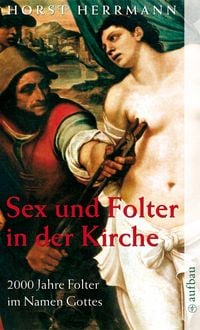 Produktbild: Sex und Folter in der Kirche